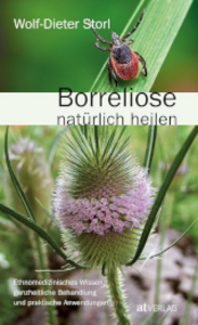 Cover des Buches: Borreliose natürlich heilen: Ethnomedizinisches Wissen & ganzheitliche Behandlung