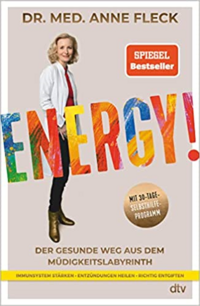 Energy! - Der gesunde Weg aus dem Müdigkeitslabyrinth
