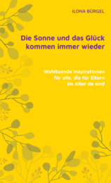 Buchtipp: Die Sonne und das Glück kommen immer wieder